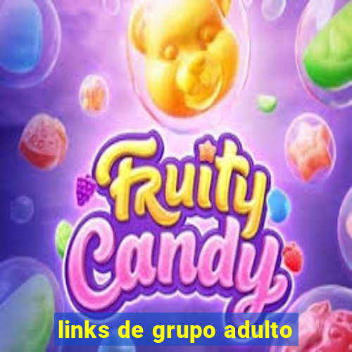 links de grupo adulto